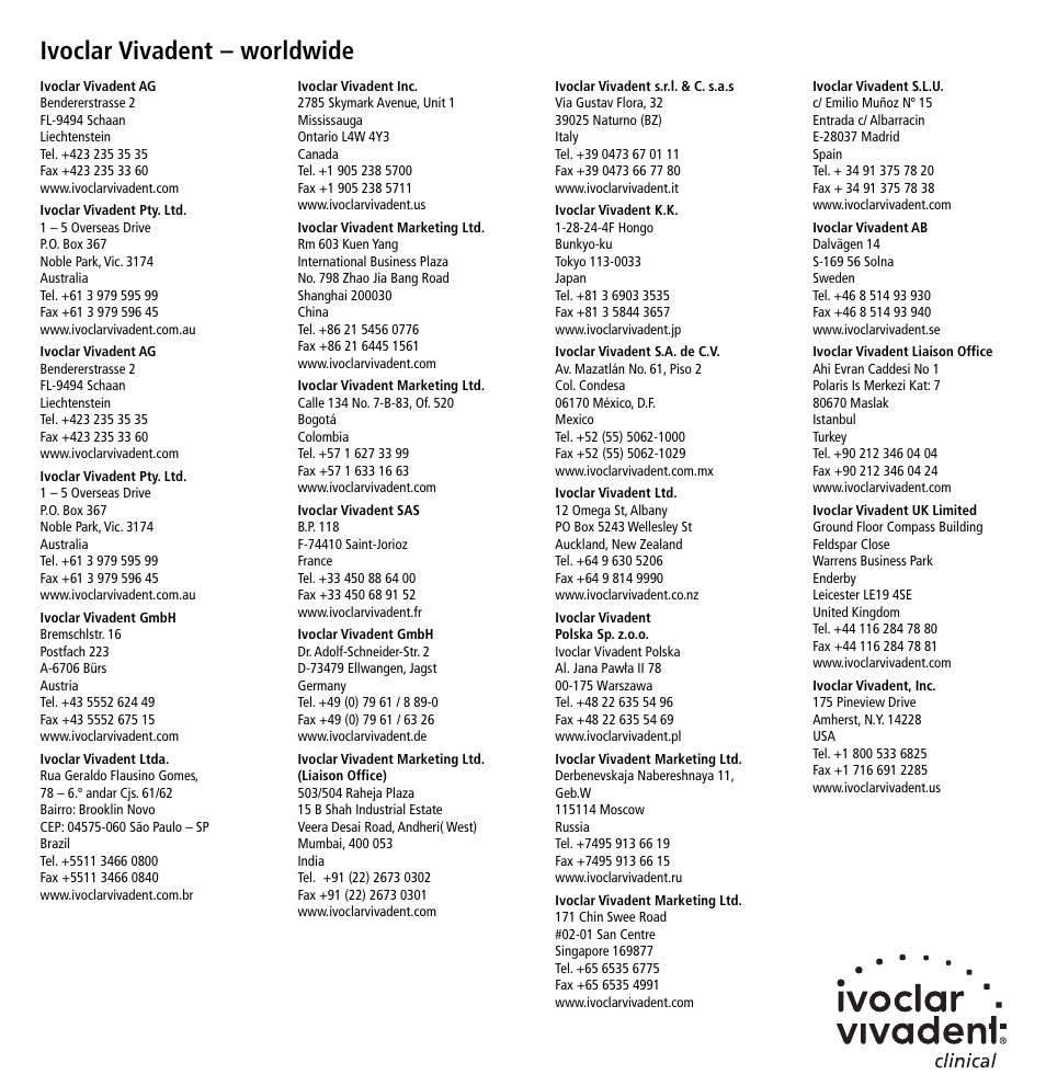 Ivoclar vivadent – worldwide | Ivoclar Vivadent Compoglass F v.2 User Manual | Page 32 / 32