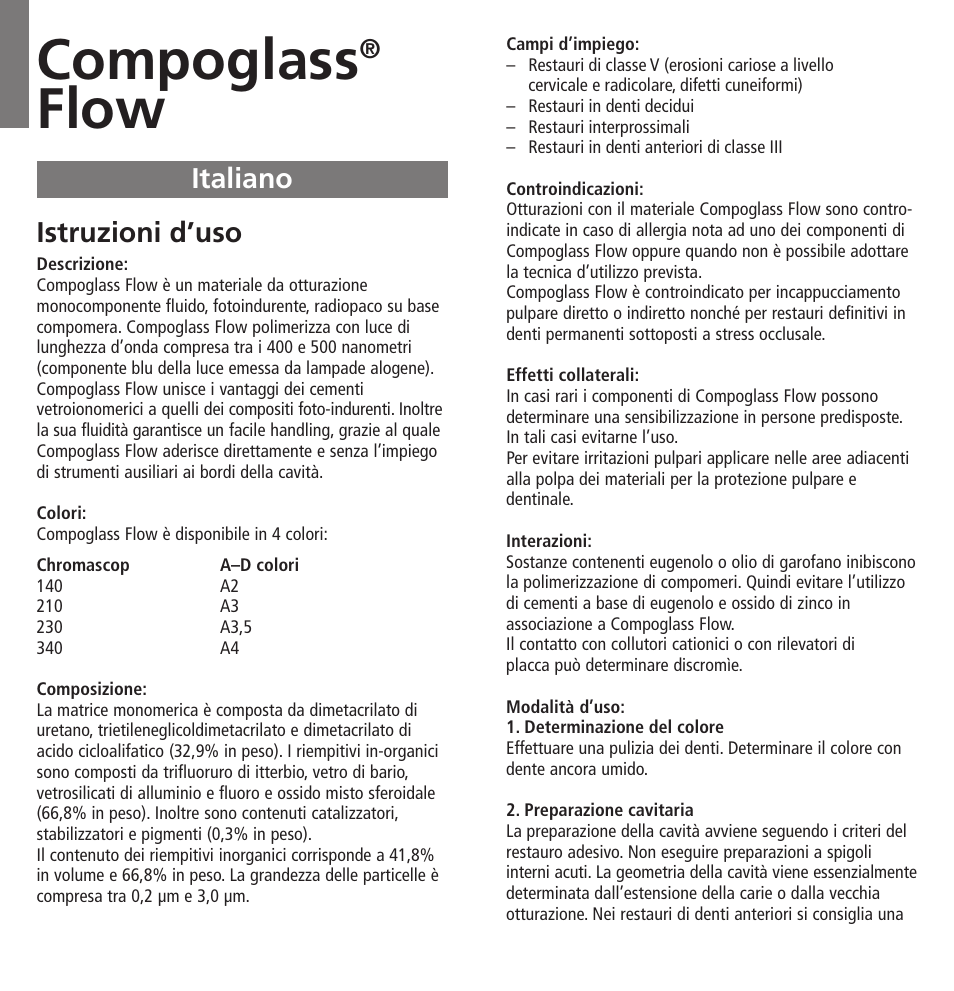 Italiano, Compoglass, Flow | Istruzioni d’uso | Ivoclar Vivadent Compoglass Flow v.1.pdf User Manual | Page 9 / 32