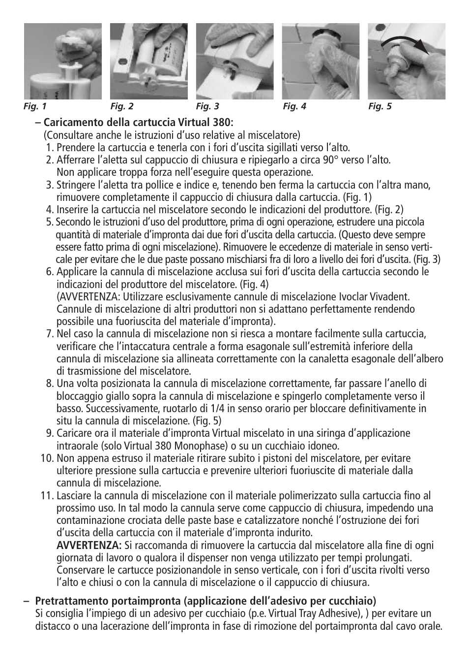 Ivoclar Vivadent Virtual 380 v.3 User Manual | Page 16 / 64