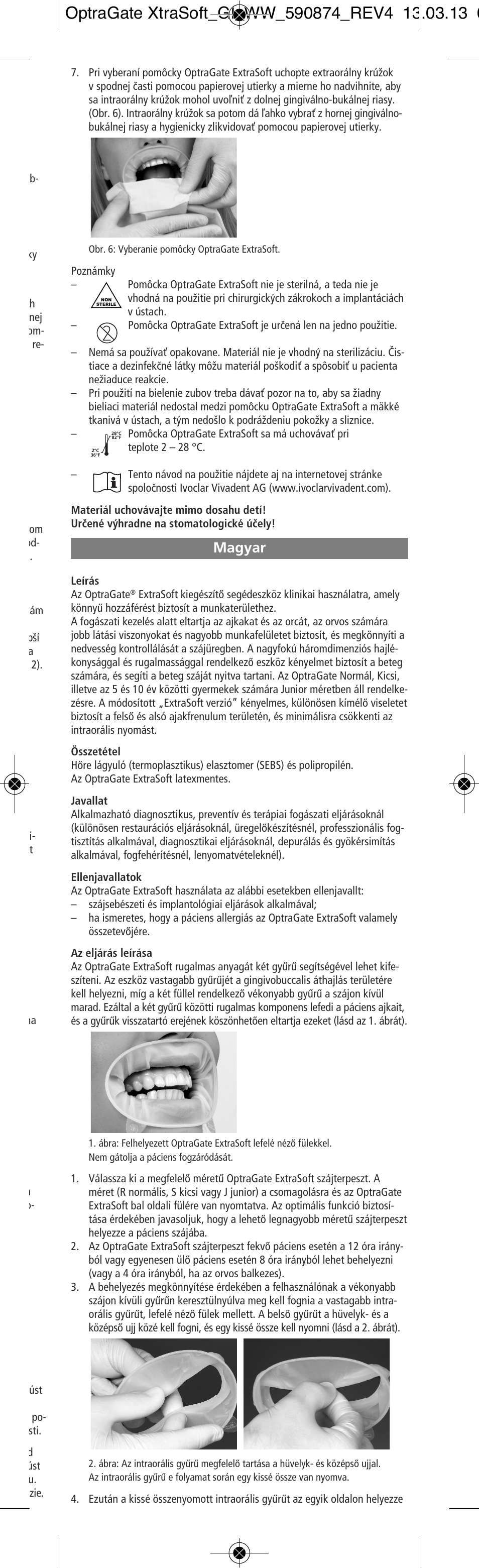 Magyar | Ivoclar Vivadent OptraGate ExtraSoft Version User Manual | Page 27 / 48