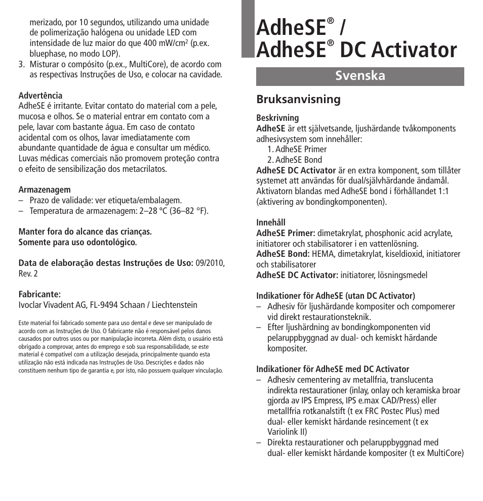 Svenska, Adhese, Dc activator | Ivoclar Vivadent AdheSE v.3 User Manual | Page 16 / 41