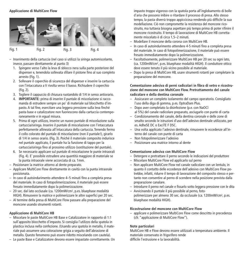 Ivoclar Vivadent MultiCore v.2 User Manual | Page 10 / 40