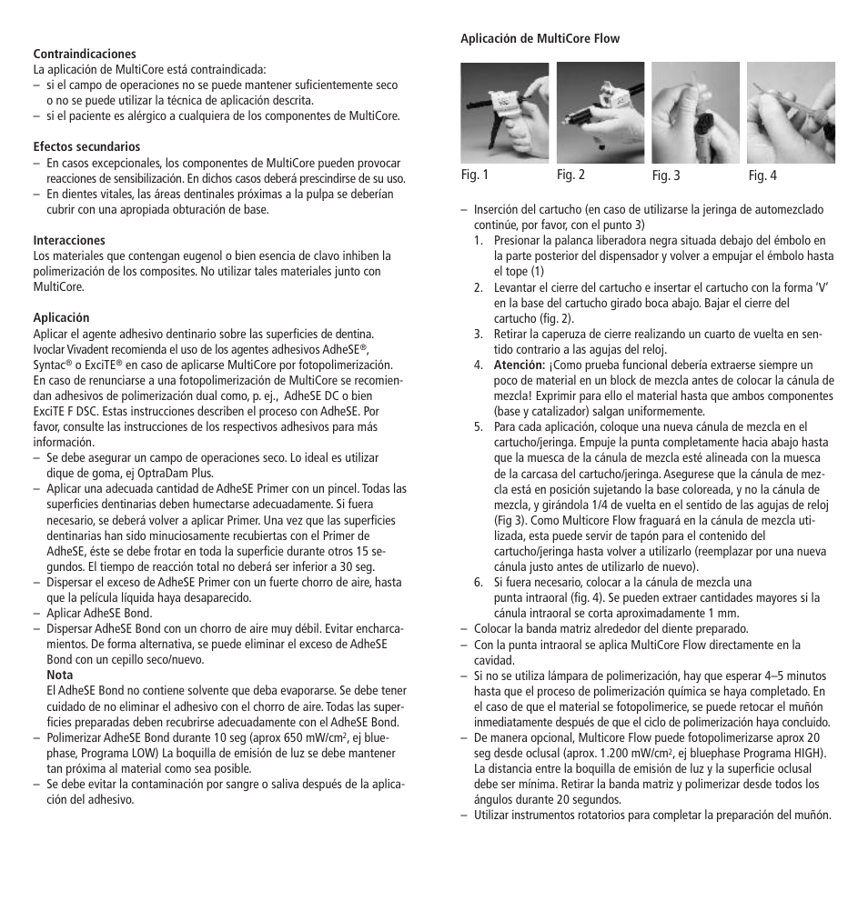 Ivoclar Vivadent MultiCore v.2 User Manual | Page 12 / 40
