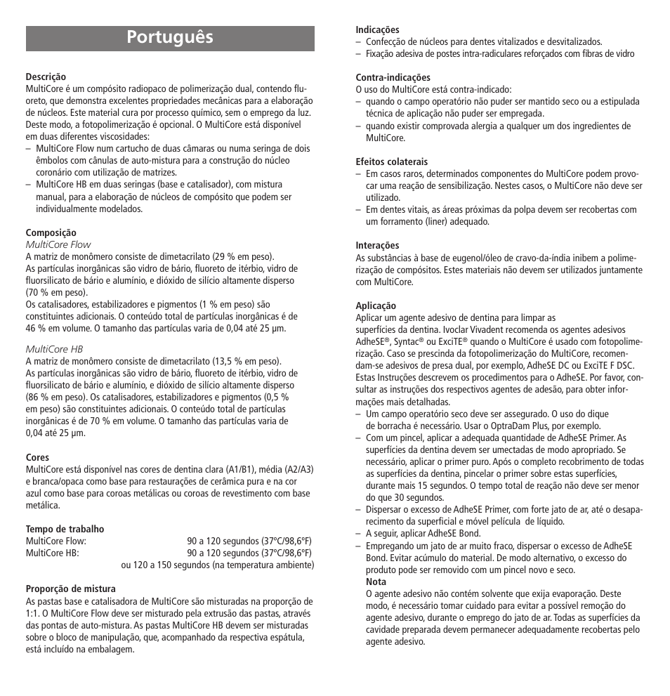 Português | Ivoclar Vivadent MultiCore v.2 User Manual | Page 14 / 40