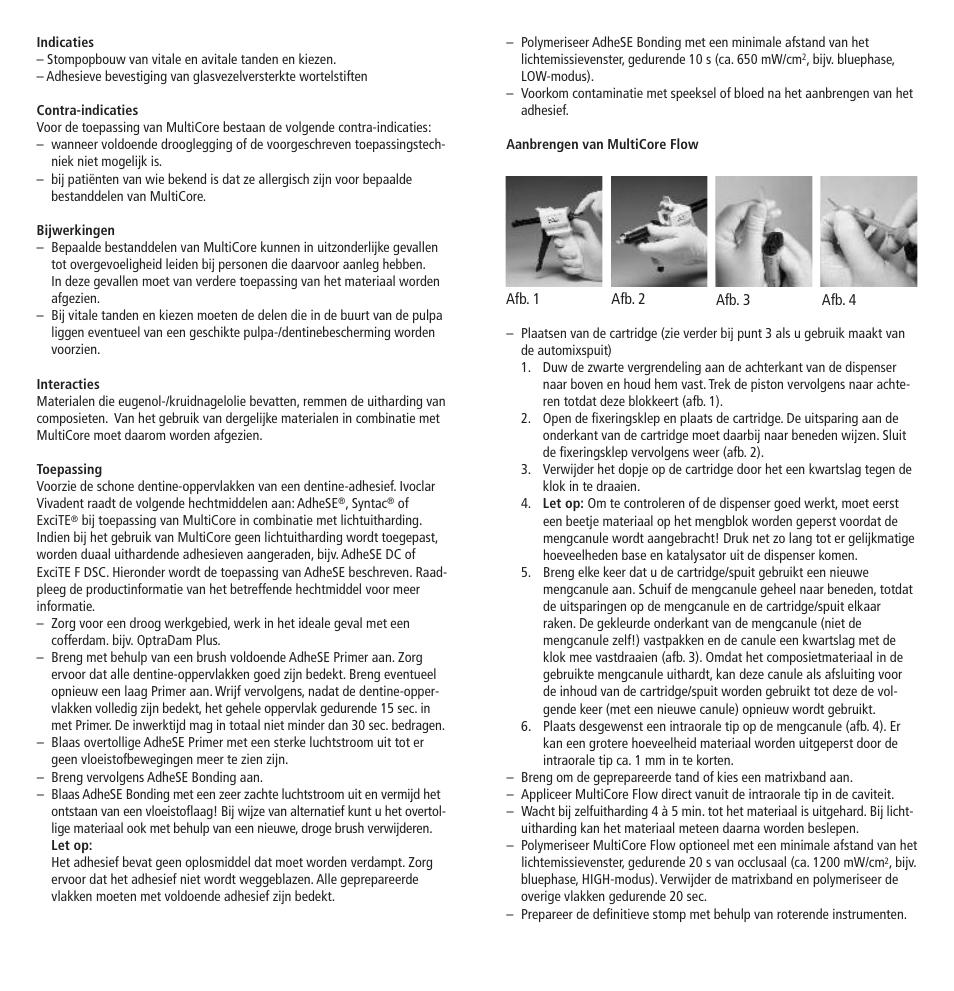 Ivoclar Vivadent MultiCore v.2 User Manual | Page 27 / 40