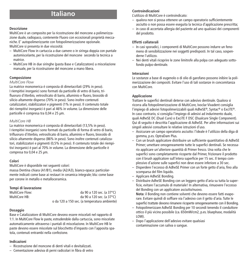 Italiano | Ivoclar Vivadent MultiCore v.2 User Manual | Page 9 / 40