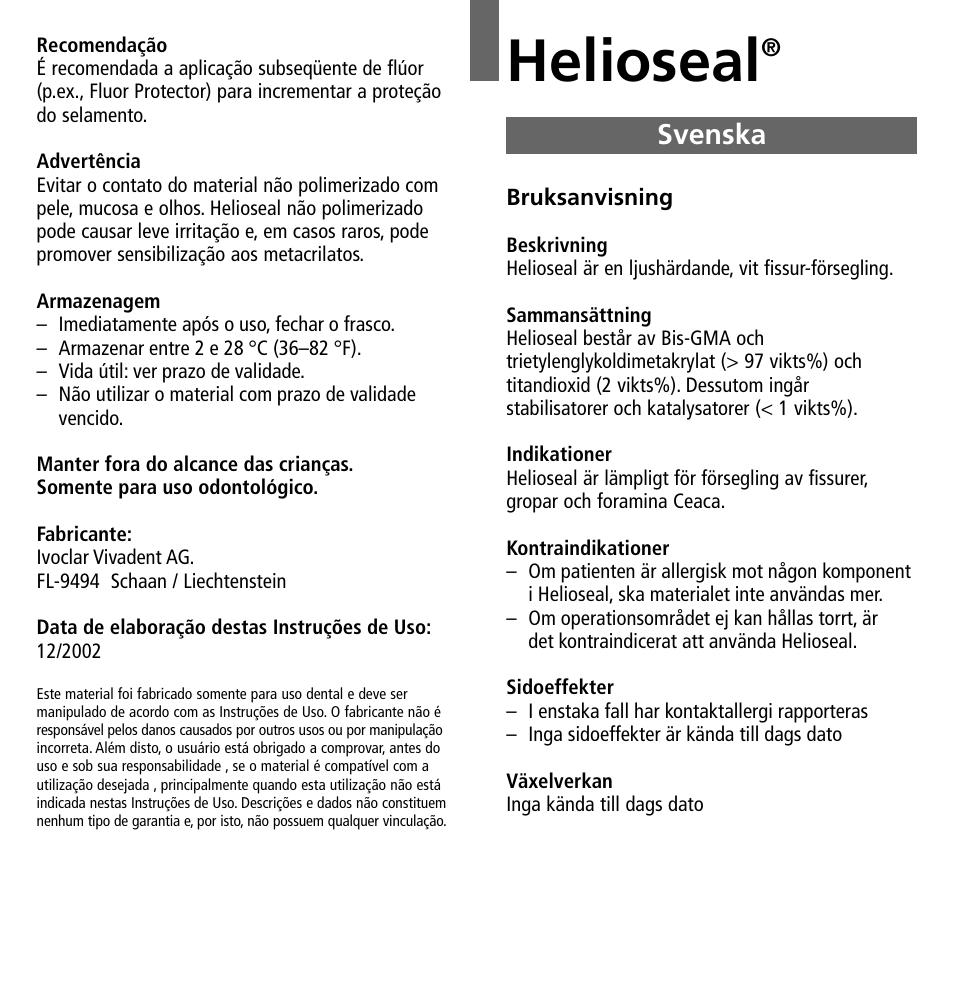 Svenska, Helioseal | Ivoclar Vivadent Helioseal v.1 User Manual | Page 10 / 20