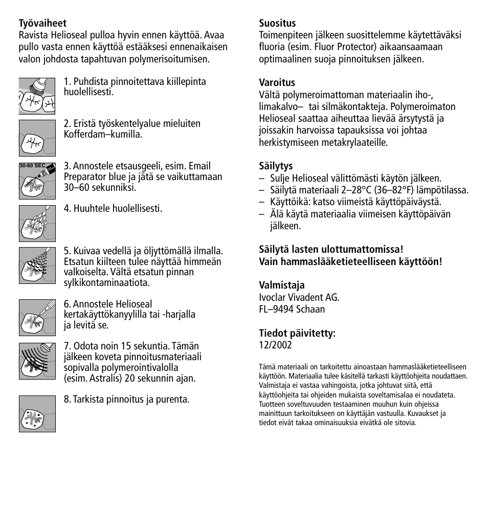 Ivoclar Vivadent Helioseal v.1 User Manual | Page 14 / 20