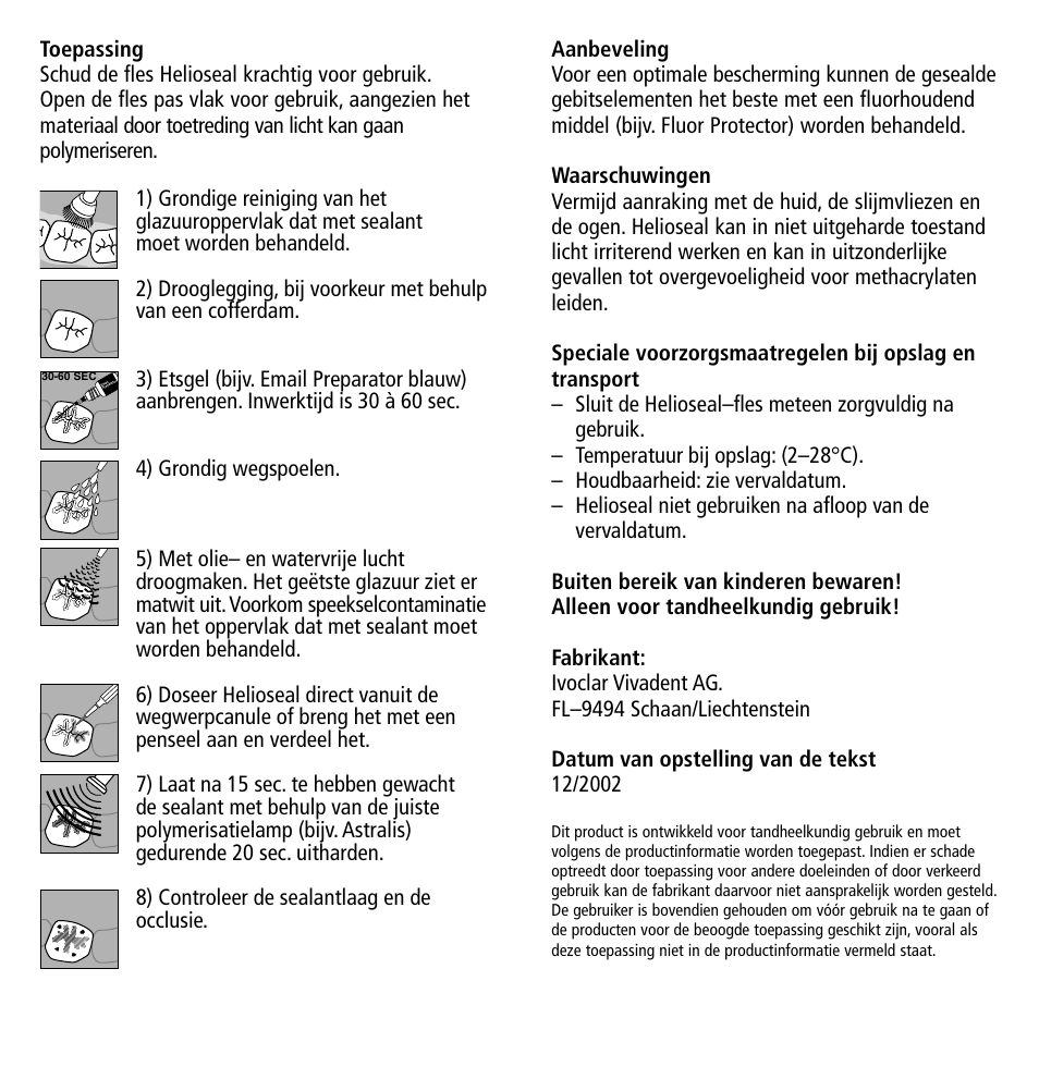 Ivoclar Vivadent Helioseal v.1 User Manual | Page 17 / 20
