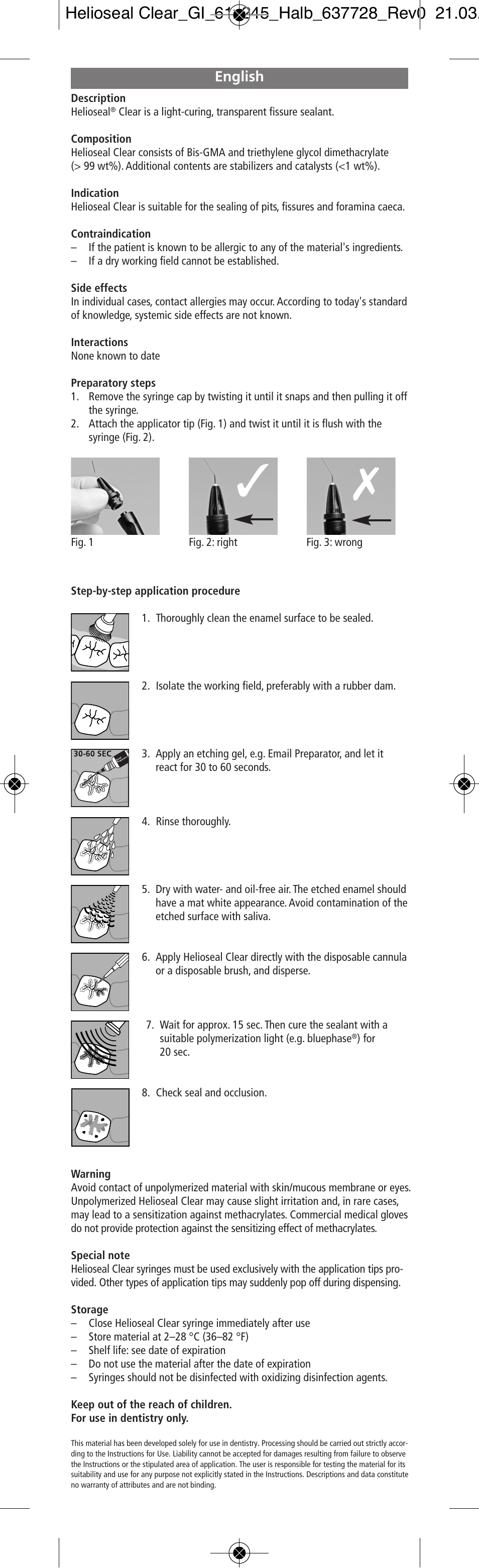 Ivoclar Vivadent Helioseal Clear v.2 User Manual | 18 pages