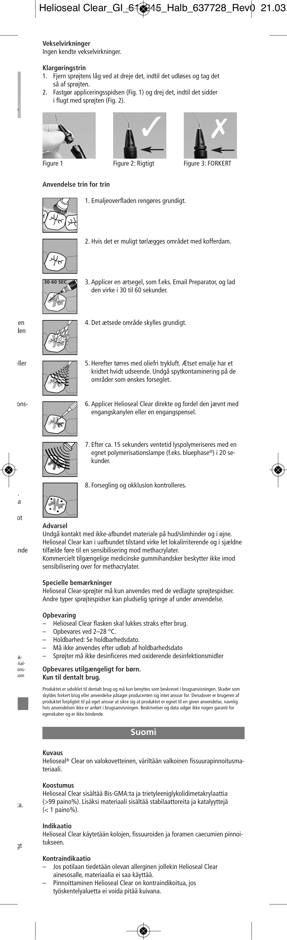 Suomi | Ivoclar Vivadent Helioseal Clear v.2 User Manual | Page 9 / 18