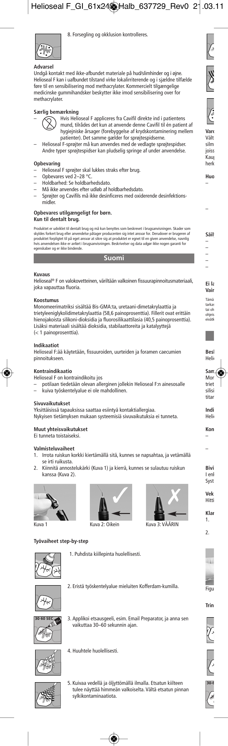 Suomi | Ivoclar Vivadent Helioseal F v.2 User Manual | Page 10 / 20