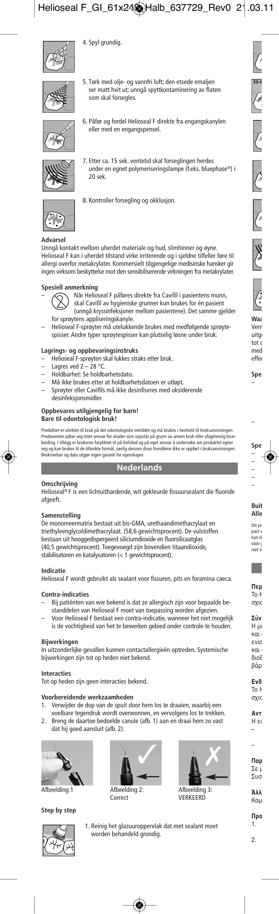 Nederlands | Ivoclar Vivadent Helioseal F v.2 User Manual | Page 12 / 20