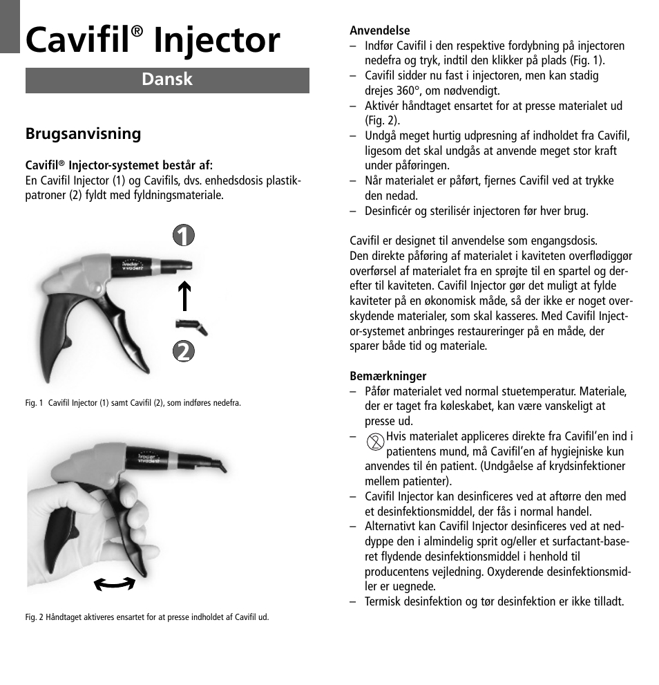 Cavifil, Injector, Dansk | Ivoclar Vivadent Cavifil Injector v.2 User Manual | Page 12 / 24