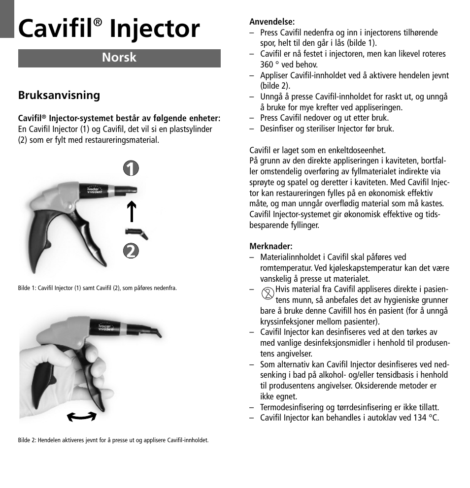 Cavifil, Injector, Norsk | Ivoclar Vivadent Cavifil Injector v.2 User Manual | Page 15 / 24