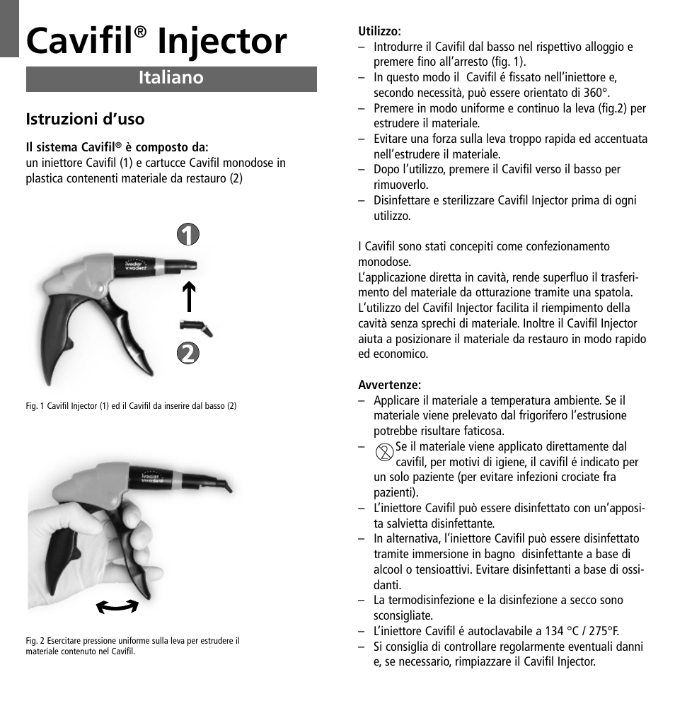 Cavifil, Injector, Italiano | Ivoclar Vivadent Cavifil Injector v.2 User Manual | Page 6 / 24