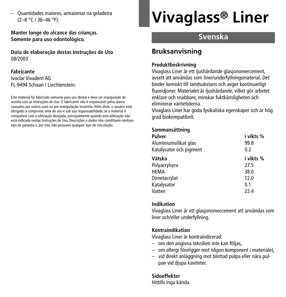 Svenska, Vivaglass, Liner | Ivoclar Vivadent Vivaglass Liner v.1 User Manual | Page 13 / 24