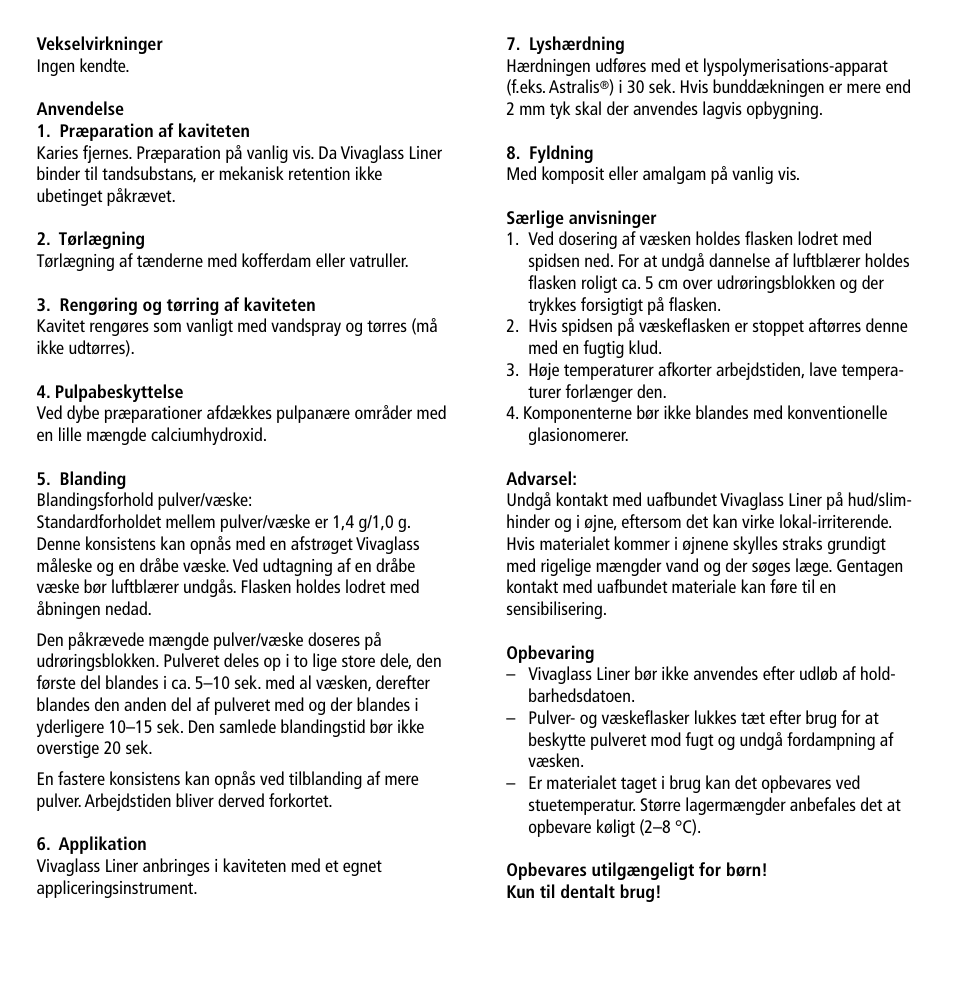 Ivoclar Vivadent Vivaglass Liner v.1 User Manual | Page 16 / 24