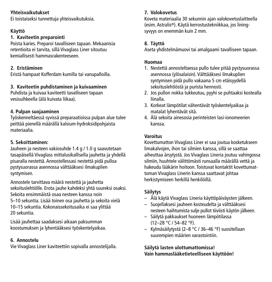 Ivoclar Vivadent Vivaglass Liner v.1 User Manual | Page 18 / 24