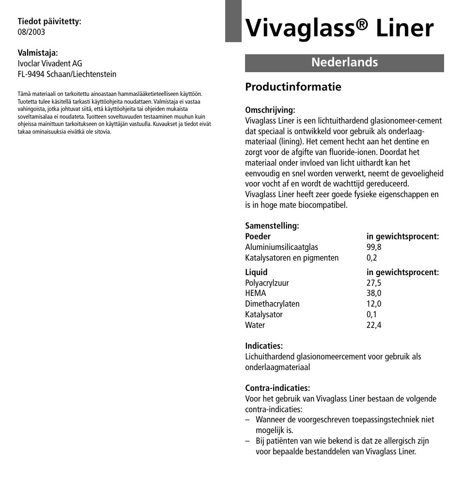 Nederlands, Vivaglass, Liner | Ivoclar Vivadent Vivaglass Liner v.1 User Manual | Page 19 / 24