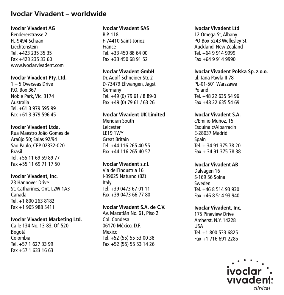 Ivoclar vivadent – worldwide | Ivoclar Vivadent Vivaglass Liner v.1 User Manual | Page 24 / 24
