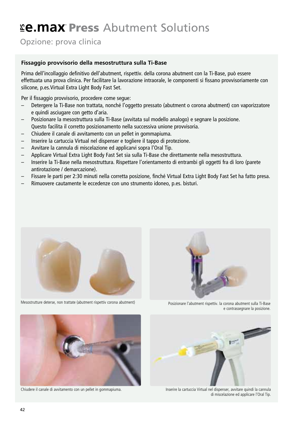 Press abutment solutions | Ivoclar Vivadent IPS e.max Abutment Solutions Cem Kit v.3 User Manual | Page 42 / 80