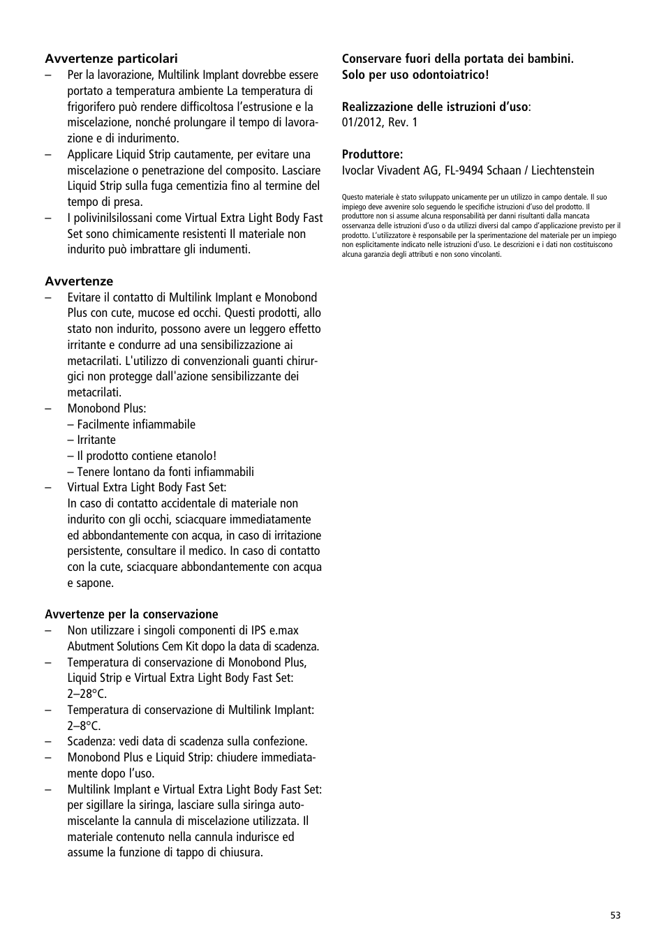 Ivoclar Vivadent IPS e.max Abutment Solutions Cem Kit v.3 User Manual | Page 53 / 80