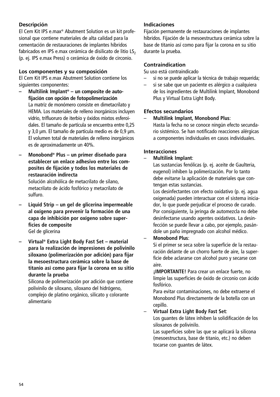 Ivoclar Vivadent IPS e.max Abutment Solutions Cem Kit v.3 User Manual | Page 54 / 80