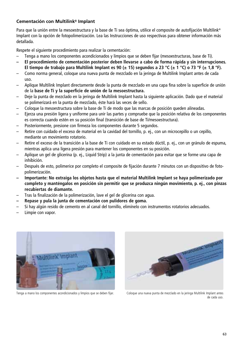 Ivoclar Vivadent IPS e.max Abutment Solutions Cem Kit v.3 User Manual | Page 63 / 80