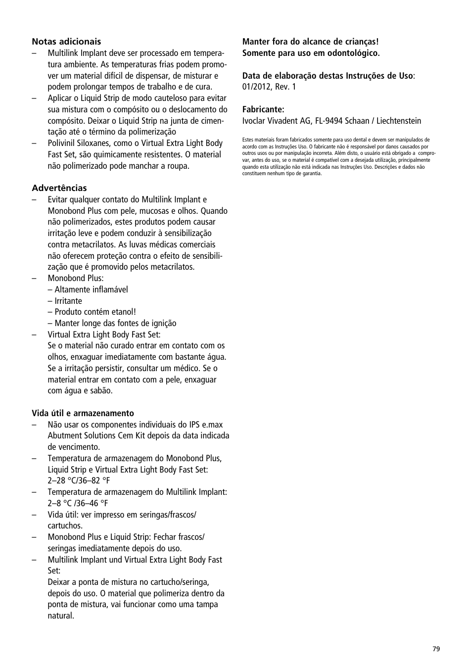 Ivoclar Vivadent IPS e.max Abutment Solutions Cem Kit v.3 User Manual | Page 79 / 80