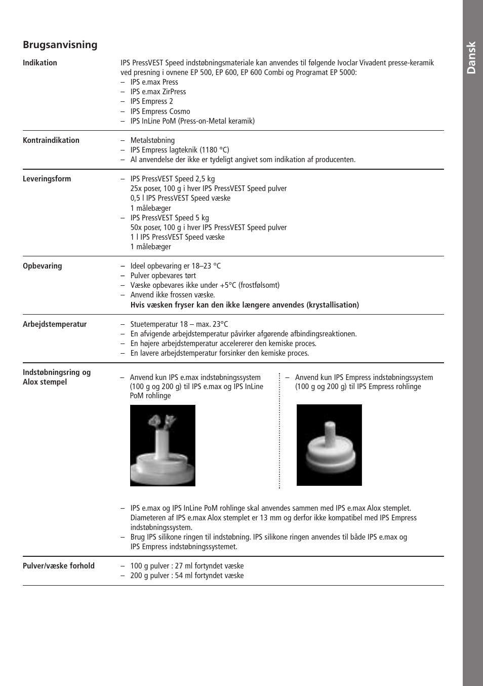 Dansk, Da n sk, Brugsanvisning | Ivoclar Vivadent IPS PressVEST Speed v.1 User Manual | Page 32 / 52