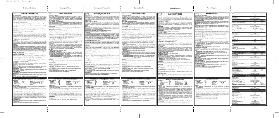 Productinformatie, Bruksanvisning, Instruções de uso | Brugsanvisning, Greek, Käyttöohjeet, Π∂™ ãƒ∏™eø, ª¤ıô‰ô˜ (-ôè) ùôôı¤ùëûë˜ ·áˆáòó, Valumenetelmä, Udformning af støbekanalen | Ivoclar Vivadent IPS d.SIGN 96 v.2 User Manual | Page 2 / 2