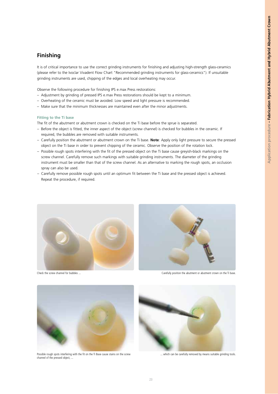 Finishing | Ivoclar Vivadent IPS e.max Press Abutment Solutions v.2 User Manual | Page 23 / 56