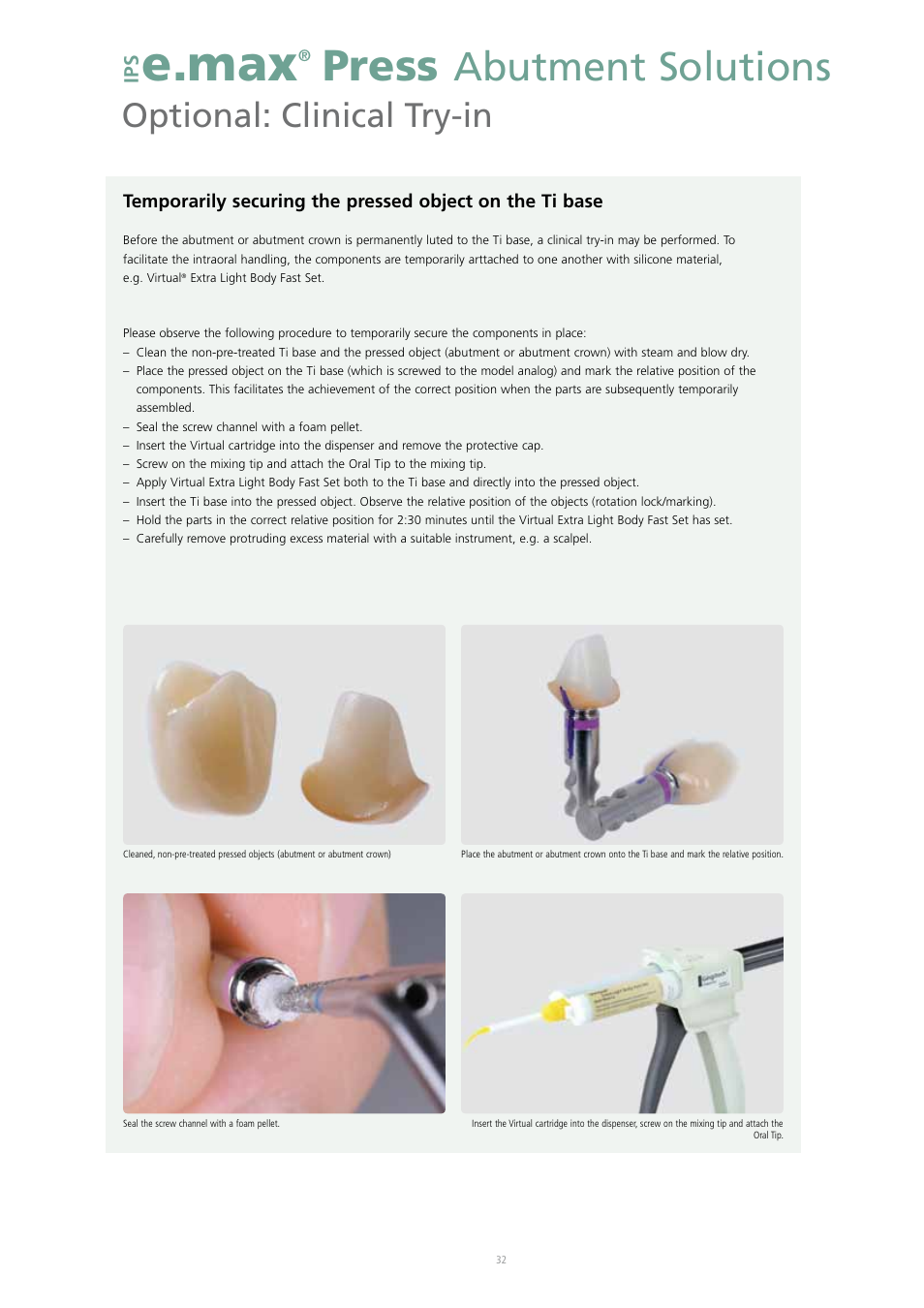 E.max, Press, Abutment solutions | Optional: clinical try-in | Ivoclar Vivadent IPS e.max Press Abutment Solutions v.2 User Manual | Page 32 / 56