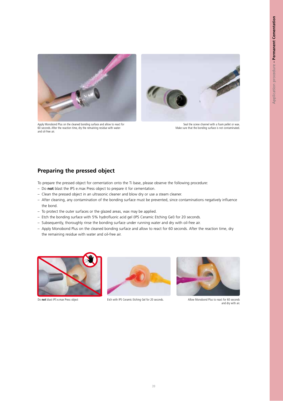 Preparing the pressed object | Ivoclar Vivadent IPS e.max Press Abutment Solutions v.2 User Manual | Page 39 / 56