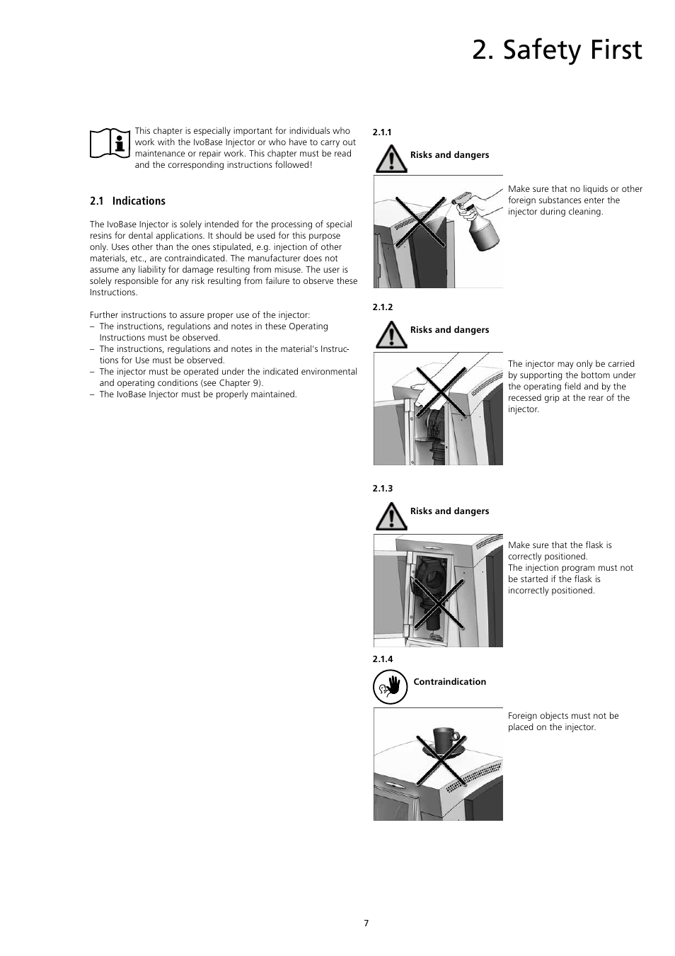 Safety first | Ivoclar Vivadent IvoBase Injector v.2 User Manual | Page 7 / 28