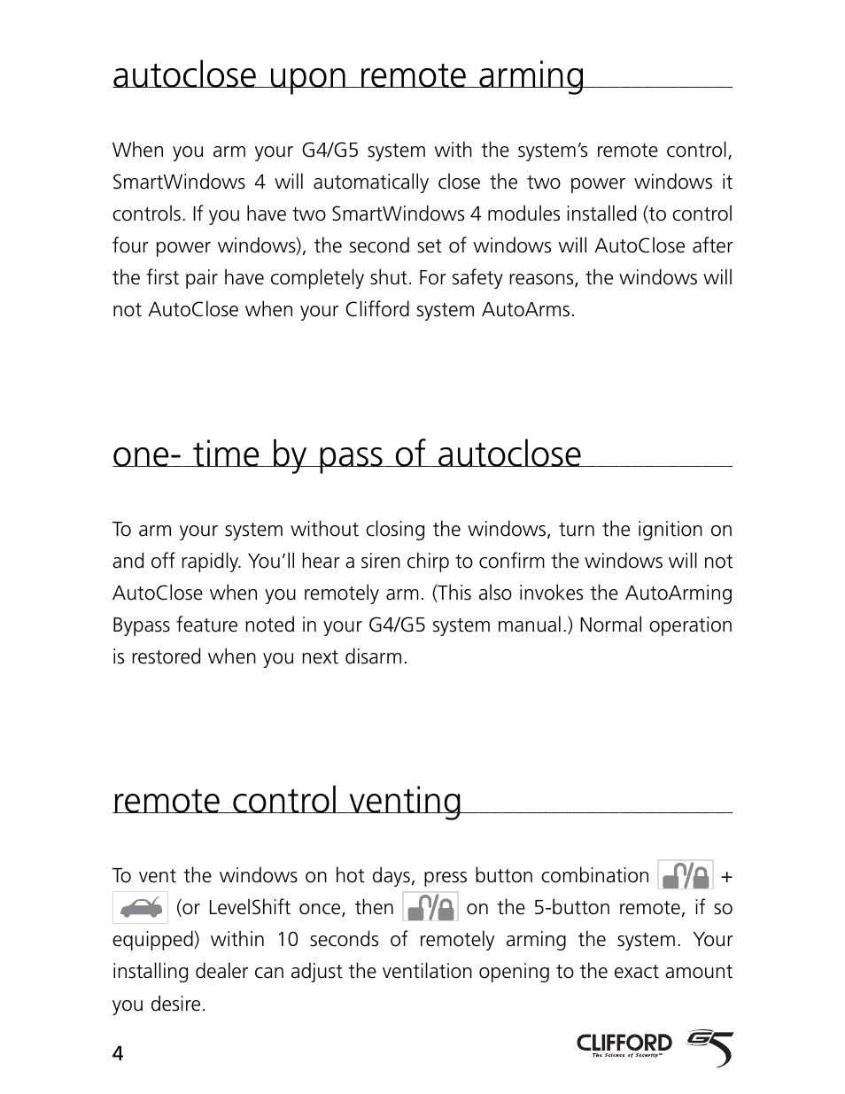 Autoclose upon remote arming, One- time by pass of autoclose, Remote control venting | CLIFFORD G4 System Series User Manual | Page 7 / 10