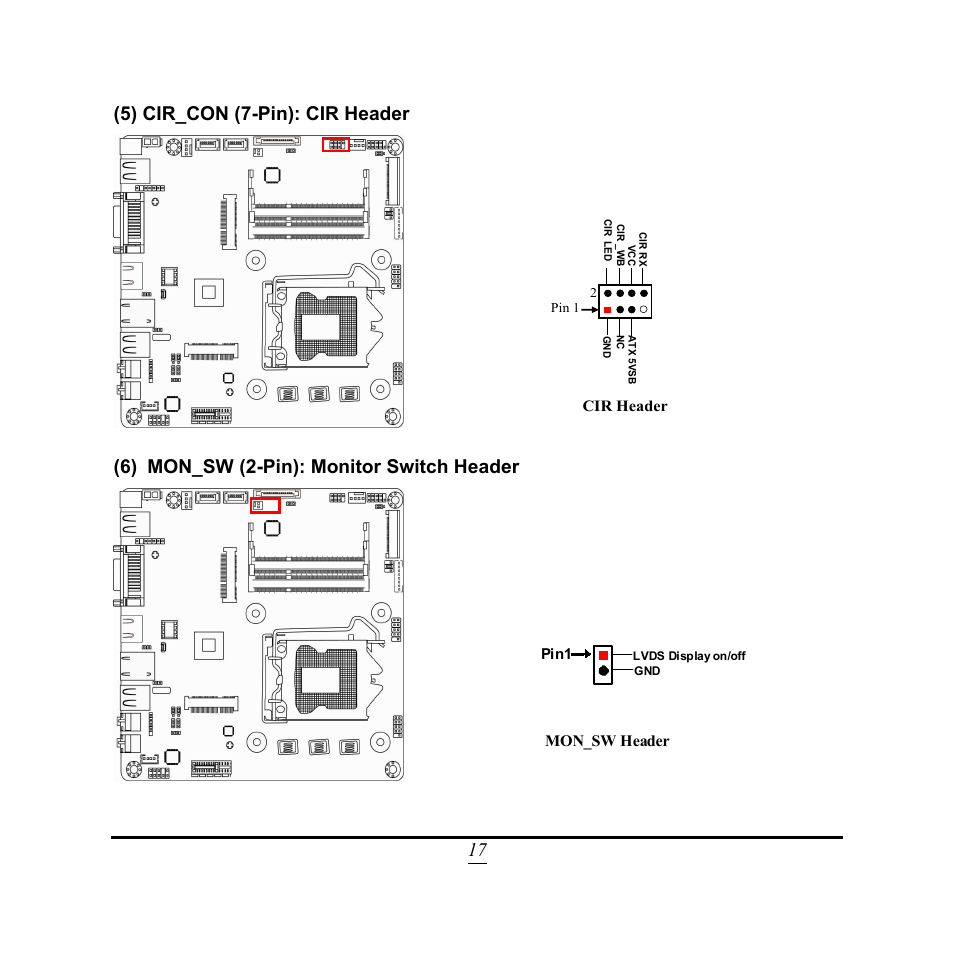 17 (5) cir_con (7-pin): cir header, 6) mon_sw (2-pin): monitor switch header, Mon_sw header | Jetway Computer NC9VL User Manual | Page 22 / 43