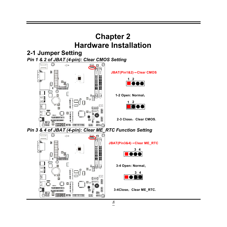 Chapter 2 hardware installation, 1 jumper setting, Pin 1 & 2 of jbat (4-pin): clear cmos setting | Jetway Computer NF9N User Manual | Page 13 / 49