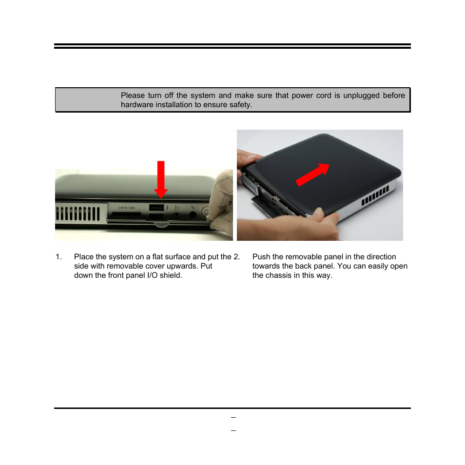 Chapter 2 hardware installation, 1 to open the chassis | Jetway Computer JBC621C86 User Manual | Page 10 / 58