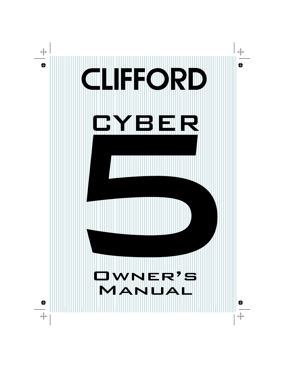 CLIFFORD Cyber 5 User Manual | 18 pages