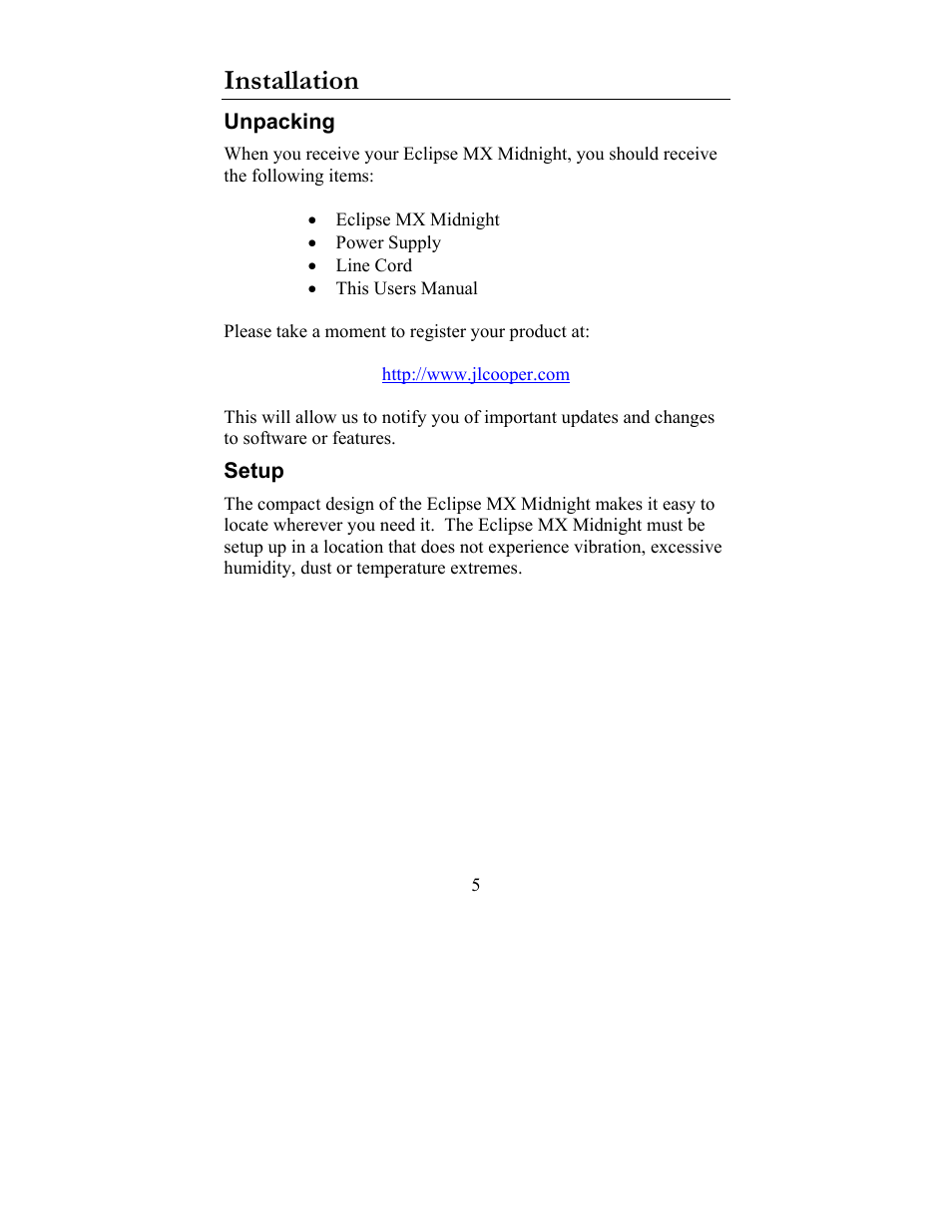 Installation, Unpacking setup | JLCooper MX Midnight Eclipse User Manual | Page 5 / 8