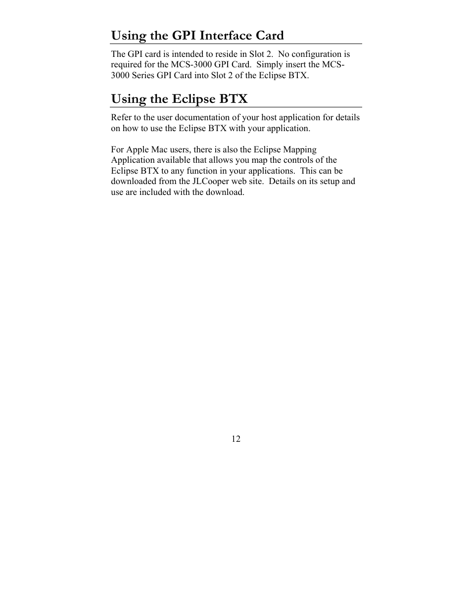 Using the gpi interface card, Using the eclipse btx | JLCooper BTX Eclipse User Manual | Page 12 / 22