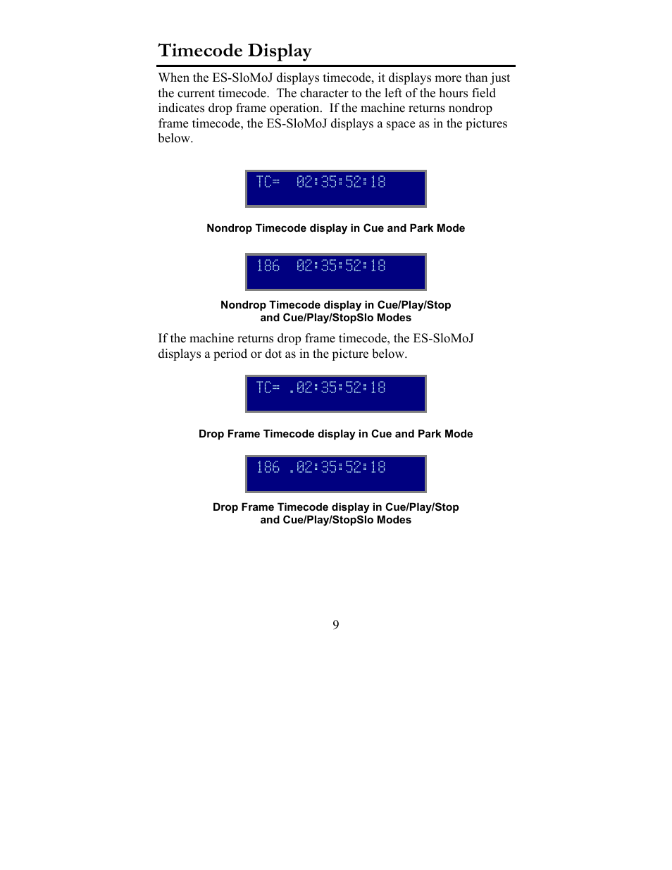 Timecode display | JLCooper ES-SloMoJ User Manual | Page 9 / 50