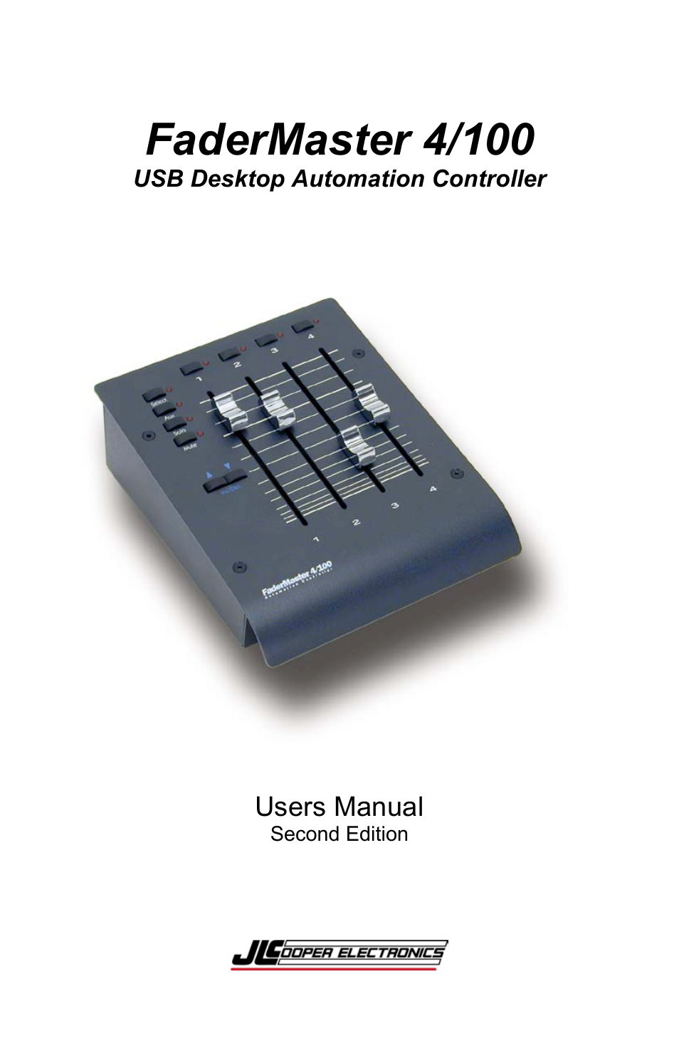 JLCooper 4/100 USB FaderMaster User Manual | 26 pages