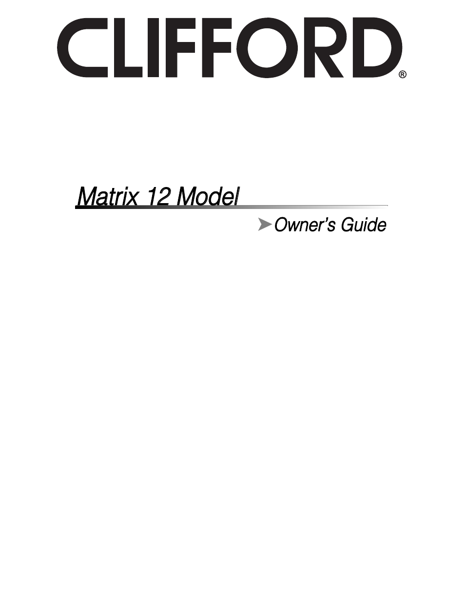 CLIFFORD Matrix 12 User Manual | 47 pages