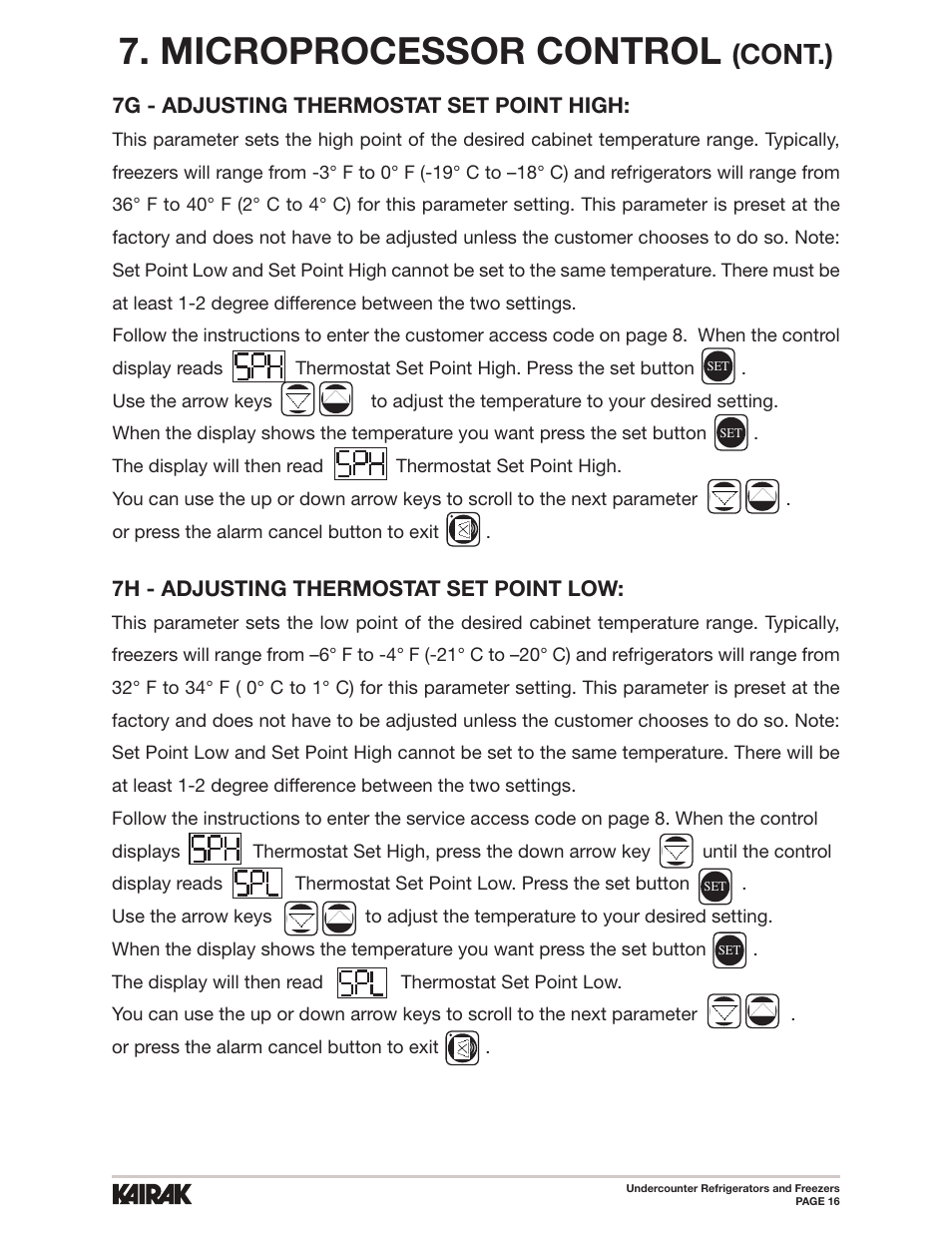 Microprocessor control, Cont.), 7g - adjusting thermostat set point high | 7h - adjusting thermostat set point low | Kairak Undercounters (KU) User Manual | Page 16 / 30