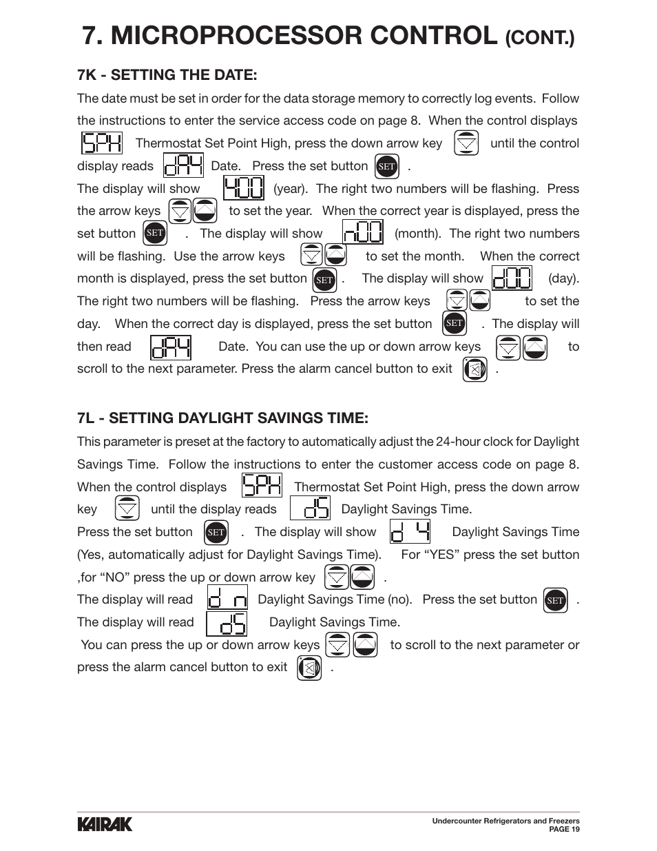 Microprocessor control, Cont.), 7k - setting the date | 7l - setting daylight savings time | Kairak Undercounters (KU) User Manual | Page 19 / 30