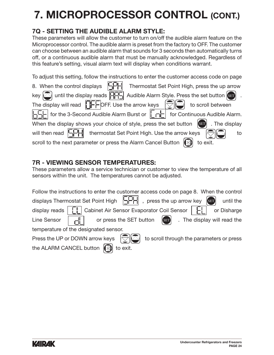 Microprocessor control, Cont.), 7r - viewing sensor temperatures | 7q - setting the audible alarm style | Kairak Undercounters (KU) User Manual | Page 24 / 30