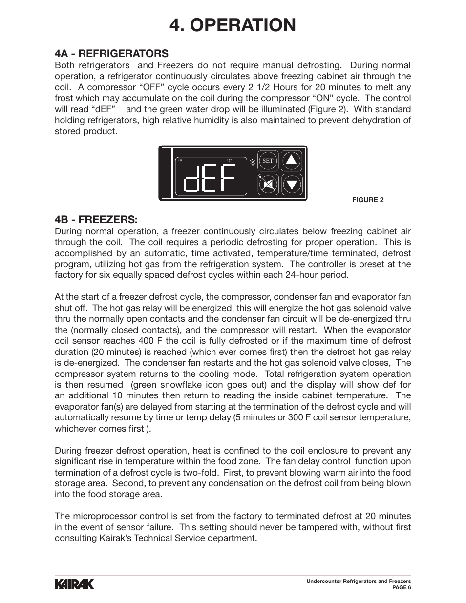 Operation, 4a - refrigerators, 4b - freezers | Kairak Undercounters (KU) User Manual | Page 6 / 30